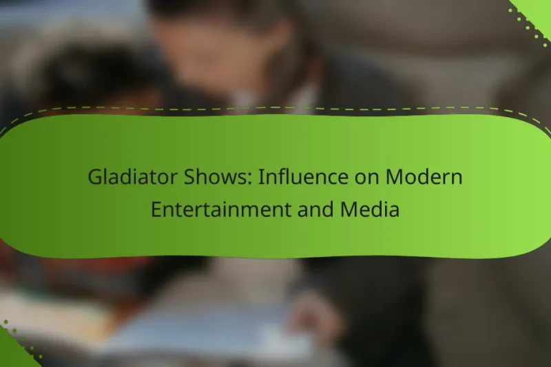 Gladiator Shows: Influence on Modern Entertainment and Media